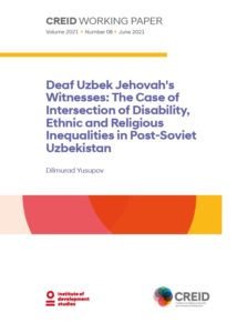 Front cover of Working Paper Deaf Uzbek Jehovah’s Witnesses: The Case of Intersection of Disability, Ethnic and Religious Inequalities in Post-Soviet Uzbekistan