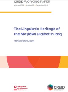 Front cover of the CREID Working Paper entitled The Linguistic Heritage of the Maṣlāwī Dialect in Iraq